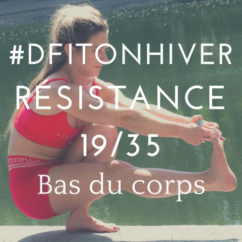 DFITONHIVER  19/35 Résistance bas du corps 