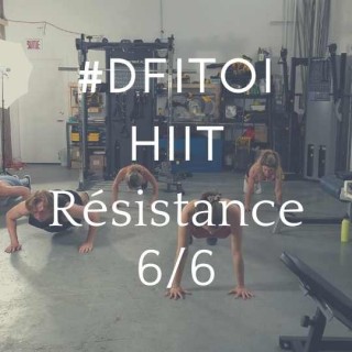 Live 11 Résistance - HIIT