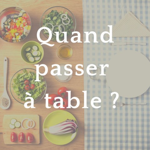 Quand passer à table ? 